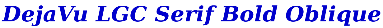 DejaVu LGC Serif Bold Oblique लिपि