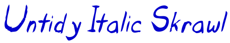 Untidy Italic Skrawl लिपि